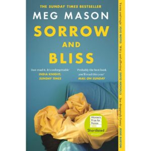 Sorrow And Bliss By Meg Mason