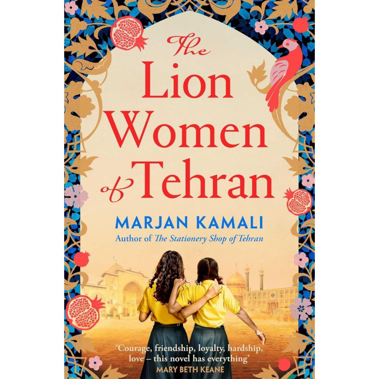The Lion Women Of Tehran By Marjan Kamali - Paperback (Brand New, Fast Ship)