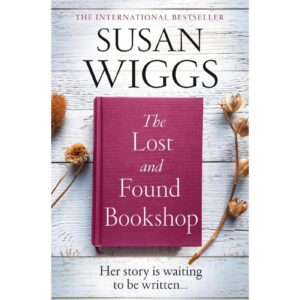 The Lost And Found Bookshop By Susan Wiggs