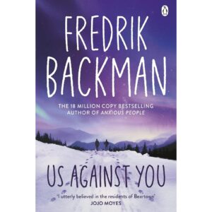 Us Against You By Fredrik Backman