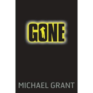 Gone By Michael Grant ( PRELOVED )