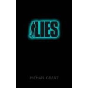 Lies By Michael Grant ( PRELOVED )