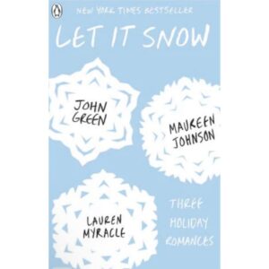 [ PRELOVED ORIGINAL ] Let It Snow By John Green , Maureen Johnson , Lauren Myracle
