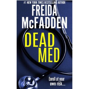 Dead Med By Freida McFadden