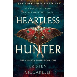 Heartless Hunter By Kristen Ciccarelli