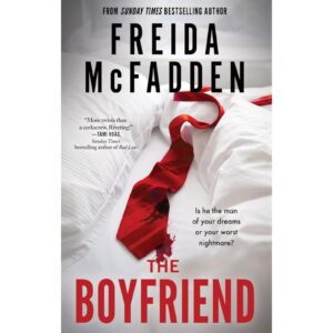 The Boyfriend By Freida McFadden