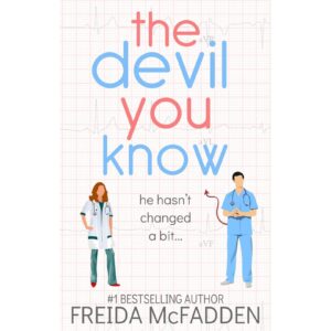 The Devil You Know By Freida McFadden