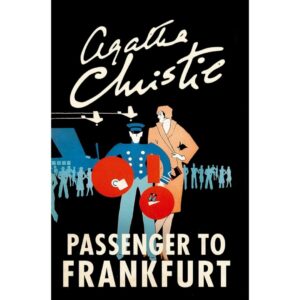 Passenger To Frankfurt By Agatha Christie