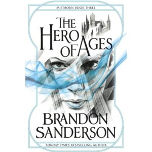 The Hero Of Ages By Brandon Sanderson