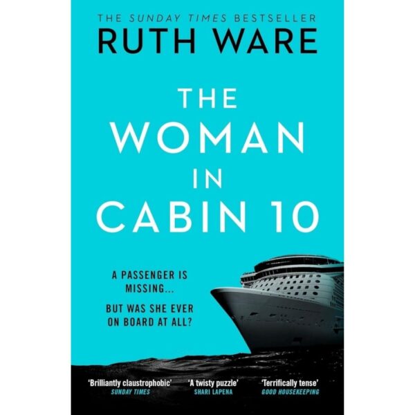 The Woman In Cabin 10 By Ruth Ware