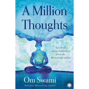 A Million Thoughts By Om Swami