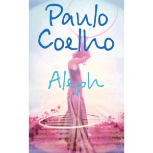 Aleph By Paulo Coelho