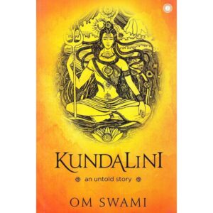 Kundalini By Om Swami