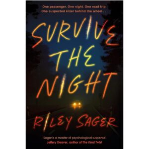 Survive The Night By Riley Sager