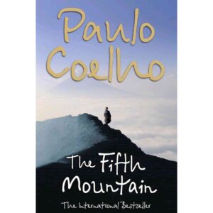 The Fifth Mountain By Paulo Coelho