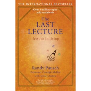 The Last Lecture By Randy Pausch