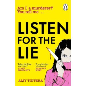 Listen For The Lie By Amy Tintera