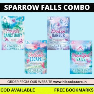 (COMBO) Fragile Sanctuary + Delicate Escape + Broken Harbor + Beautiful Exile By Catherine Cowles ( Sparrow Falls COMBO )
