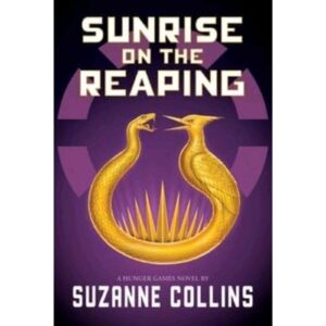 Sunrise On The Reaping By Suzanne Collins