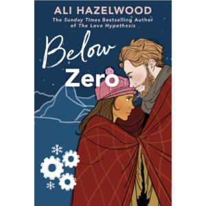 Below Zero By Ali Hazelwood