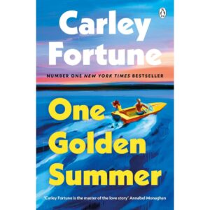 One Golden Summer By Carley Fortune