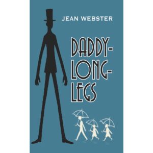 Daddy Long Legs By Jean Webster