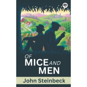 Of Mice And Men By John Steinbeck