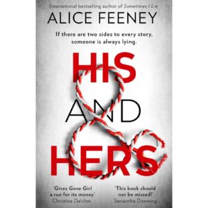 His And Hers By Alice Feeney