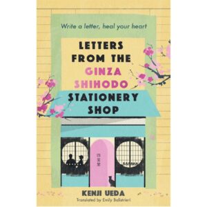 Letters From The Ginza Shihodo Stationery Shop By Kenji Ueda