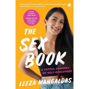 The Sex Book By Leeza Mangaldas