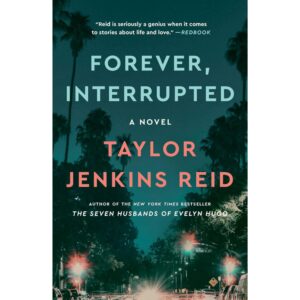 Forever, Interrupted By Taylor Jenkins Reid