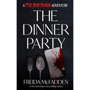 The Dinner Party By Freida McFadden