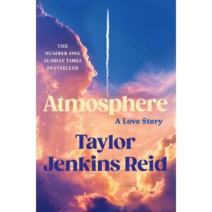 Atmosphere By Taylor Jenkins Reid