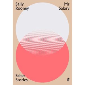 Mr Salary By Sally Rooney