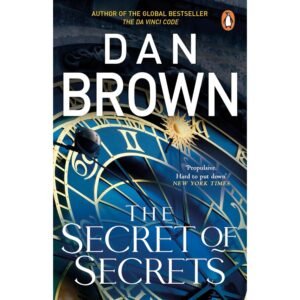 The Secret of Secrets By Dan Brown